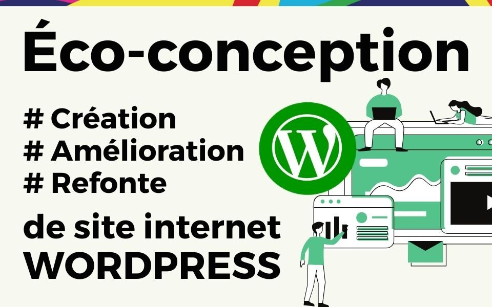 Écoconception site wordpress - Webmaster Drôme